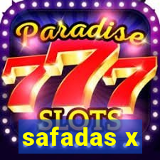 safadas x